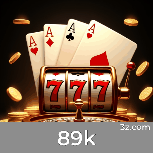 89k: Cassino Seguro e Pagamentos Rápidos